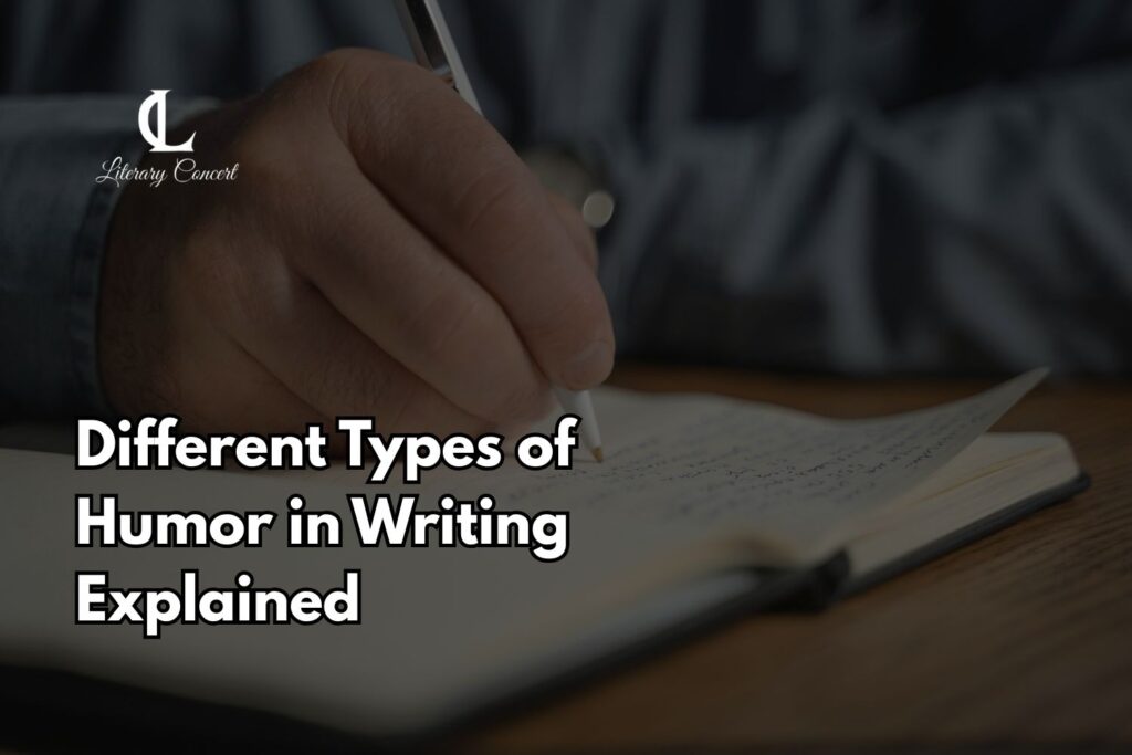 Different Types of Humor in Writing Explained